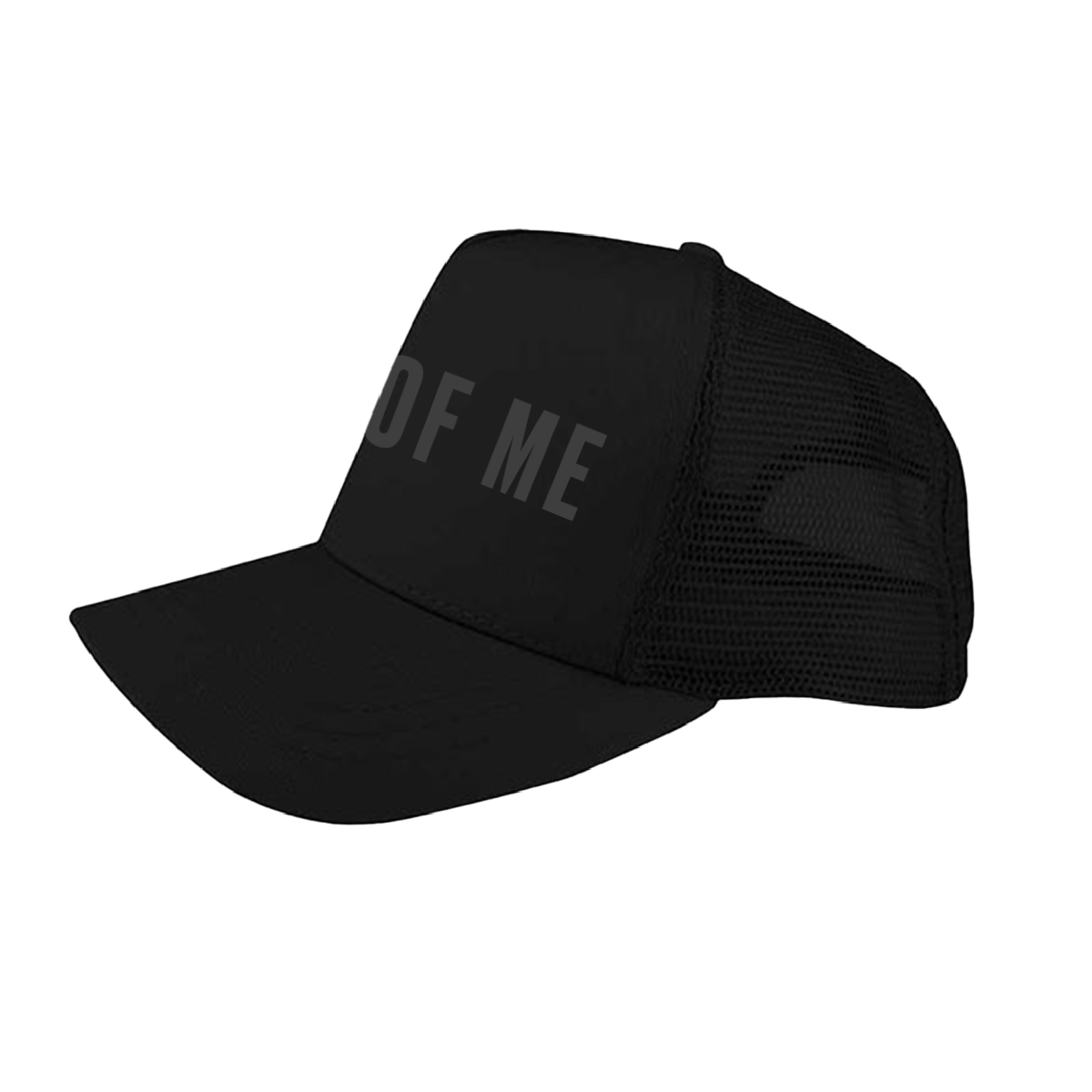 Less of Me Trucker Hat